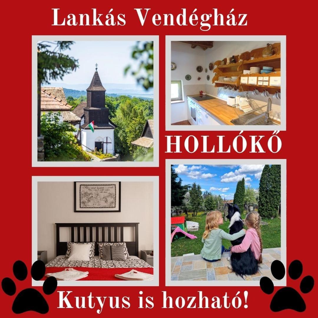Lankás Vendégház - Hollókő Extérieur photo